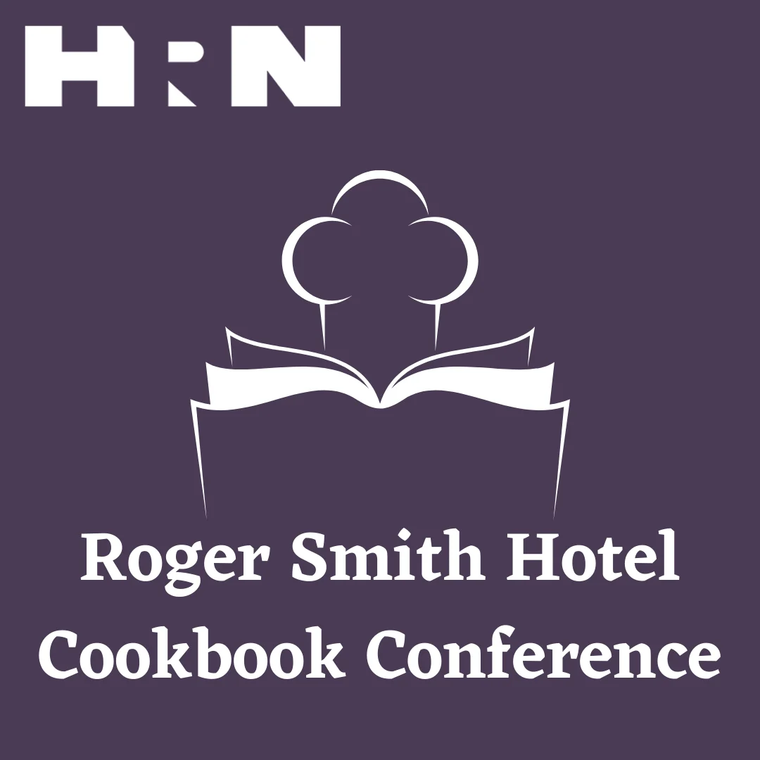 Roger Smith Hotel Cookbook Conference